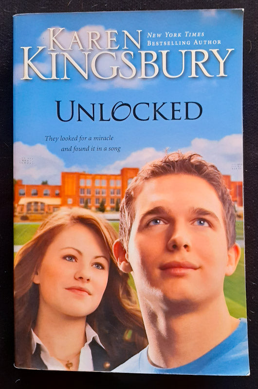 Front Cover Of Unlocked (Karen Kingsbury)