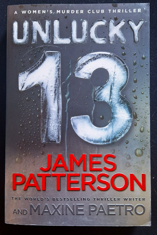 Front Cover Of Unlucky 13 (Women'S Murder Club #13) (James Patterson
)