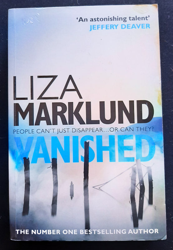 Front Cover Of Vanished (Annika Bengtzon (Chronological Order) #2) (Liza Marklund
))