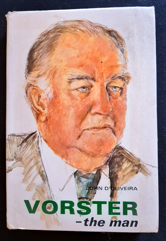 Front Cover Of Vorster: The Man (John D'Oliveira
)