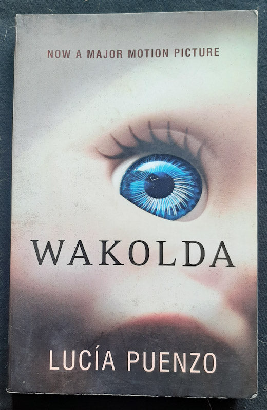 Front Cover Of Wakolda (Lucia Puenzo
)