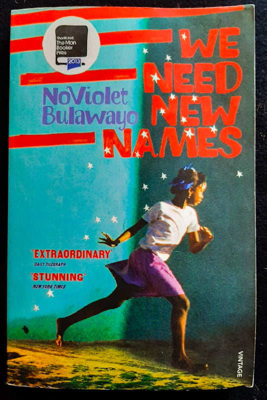Front Cover Of We Need New Names (Noviolet Bulawayo
)