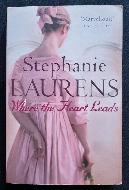 Front Cover Of Where The Heart Leads (Casebook Of Barnaby Adair #1) (Stephanie Laurens
)