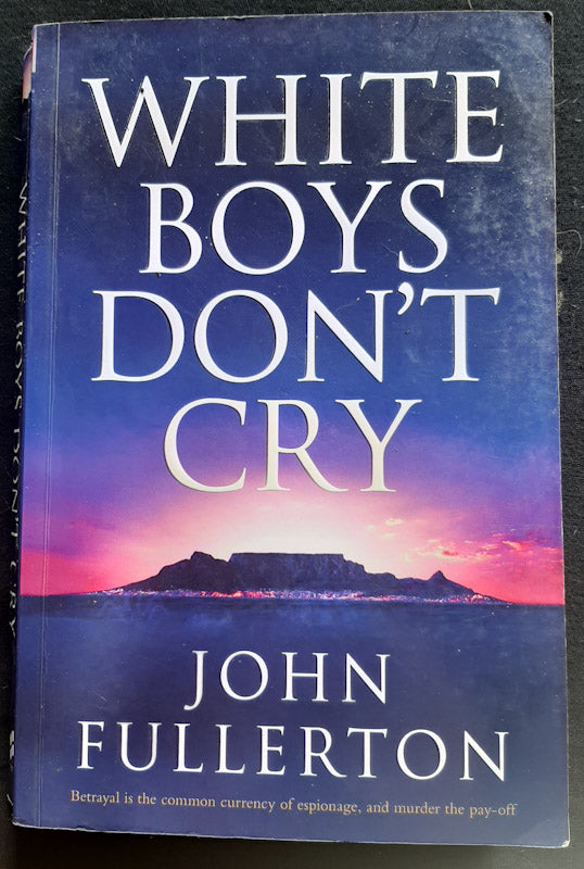 Front Cover Of White Boys Don'T Cry (John Fullerton
)