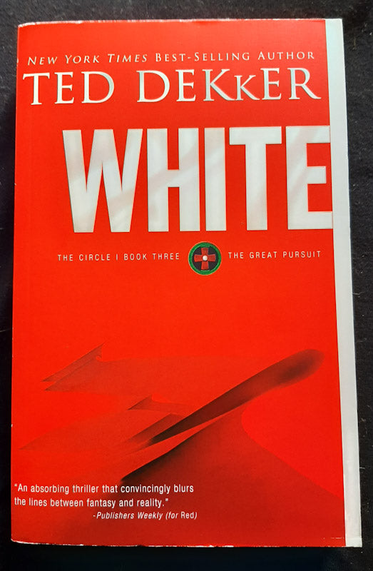 Front Cover Of White: The Great Pursuit (The Circle #3) (Ted Dekker
)