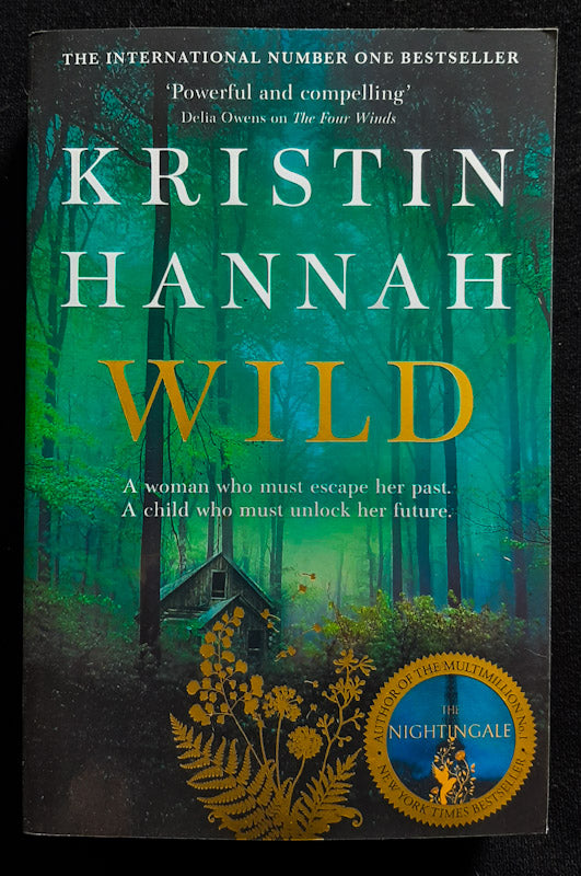 Front Cover Of Wild (Kristin Hannah
)