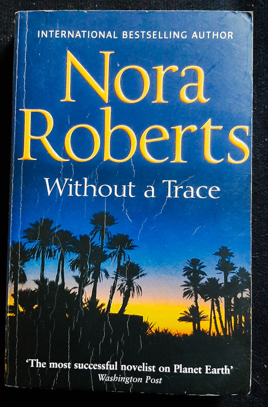 Front Cover Of Without A Trace (The O'Hurleys #4) (Nora Roberts
)