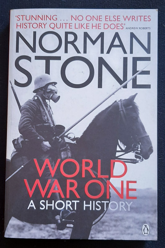 Front Cover Of World War One: A Short History (Norman Stone
)