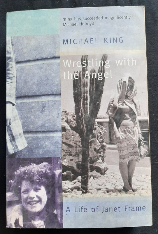 Front Cover Of Wrestling With The Angel: A Life Of Janet Frame (Michael King
)