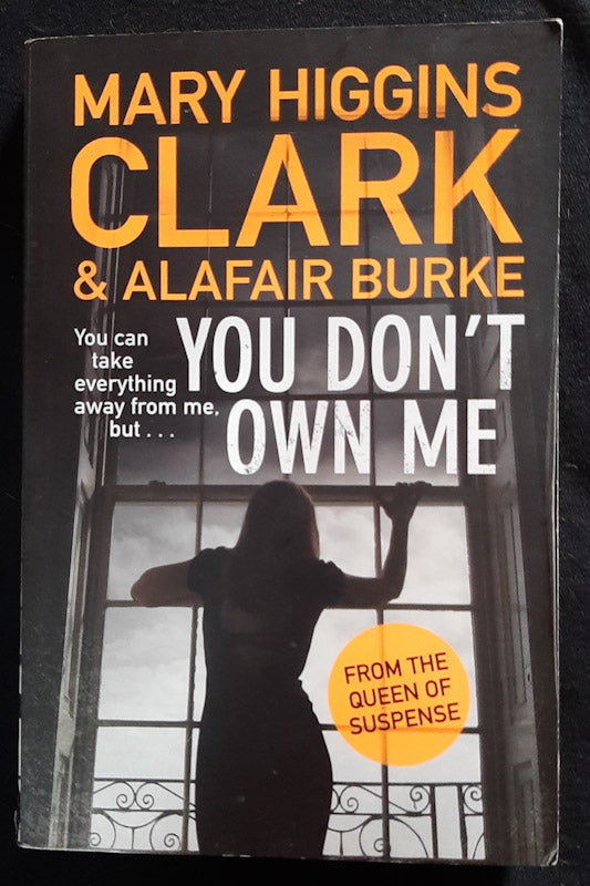 Front Cover Of You Don'T Own Me (Under Suspicion #6) (Mary Higgins Clark
)