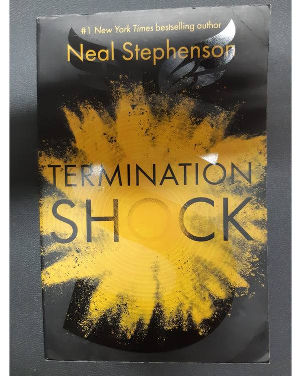Front Cover Of Termination Shock (Neal Stephenson))