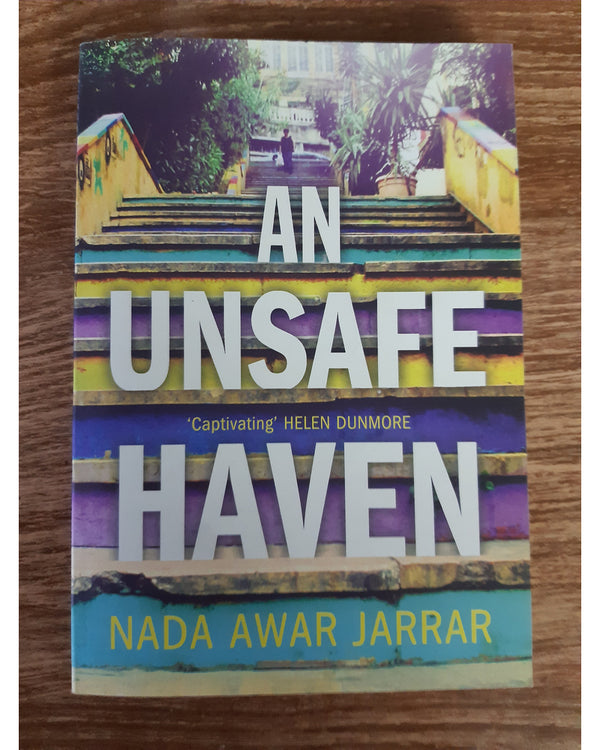 Front Cover Of The Best-Selling Book An Unsafe Haven Nada Jarrar