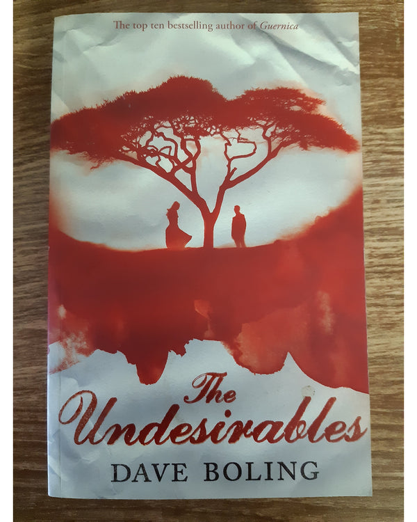 Front Cover Of The Best-Selling Book The Undesirables Dave Boling