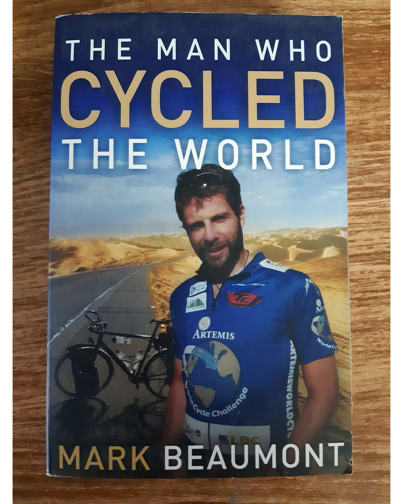 The Man Who Cycled The World (Mark Beaumont) – Readmatter