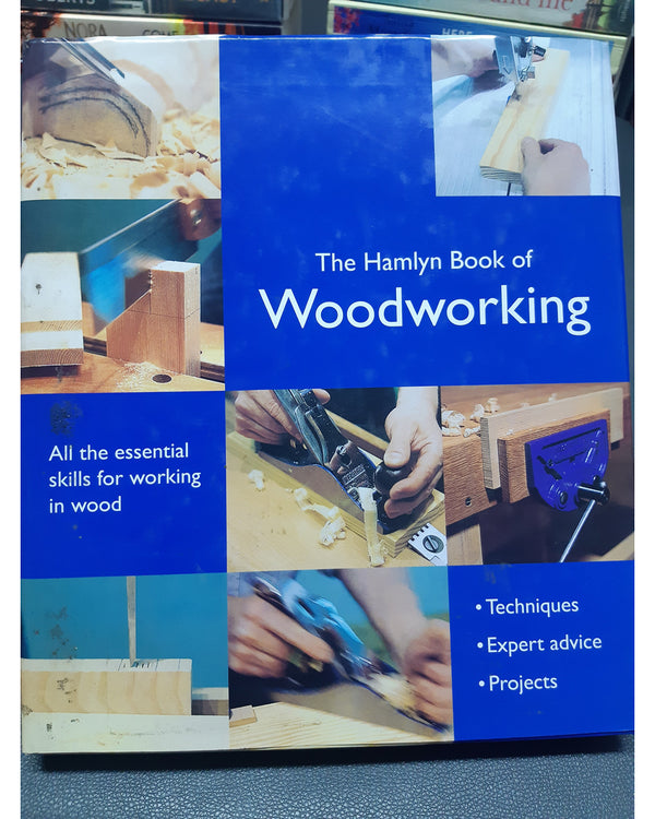 Front Cover Of The Best-Selling Book Hamlyn Book Of Woodworking Declan O'Donoghue