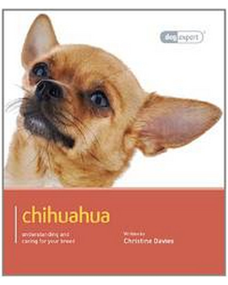 Front Cover Of The Best-Selling Book Chihuahua: Chihuahua - Dog Expert Christine Davies