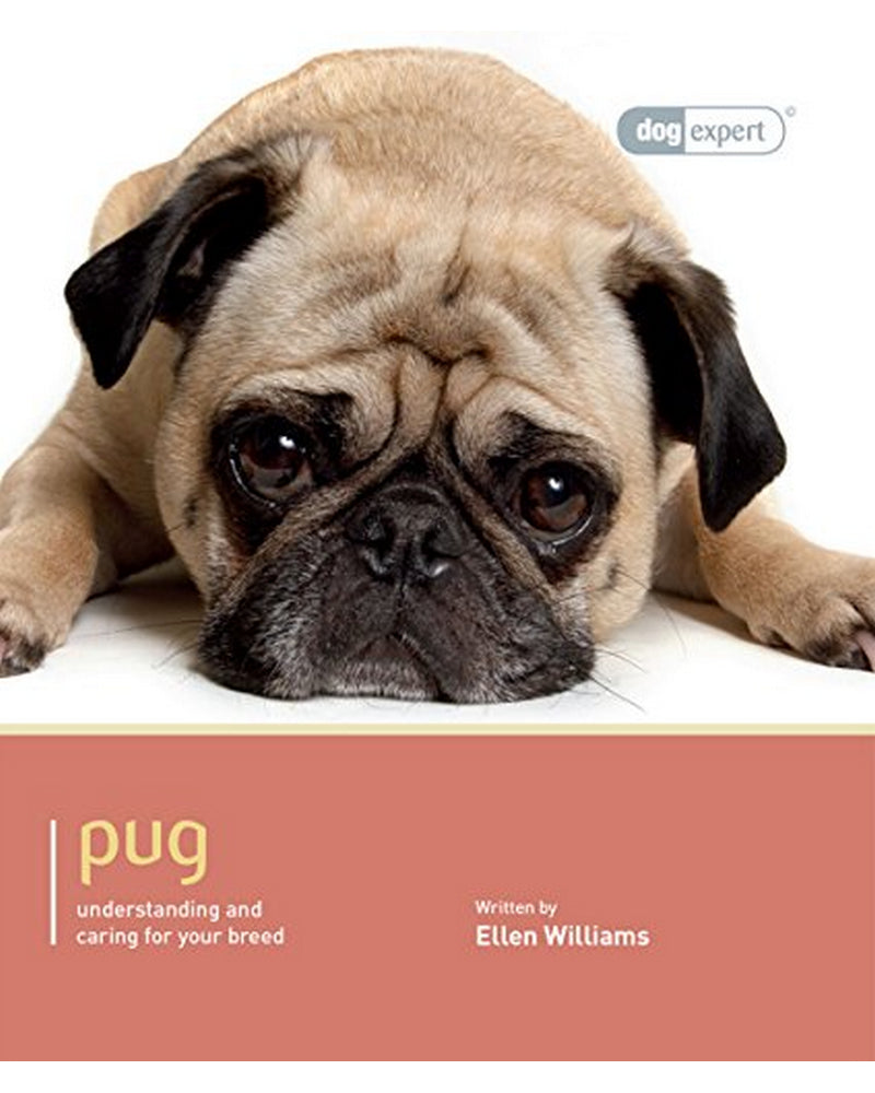 Front Cover Of The Best-Selling Book Pug Dog Expert Ellen Williams
