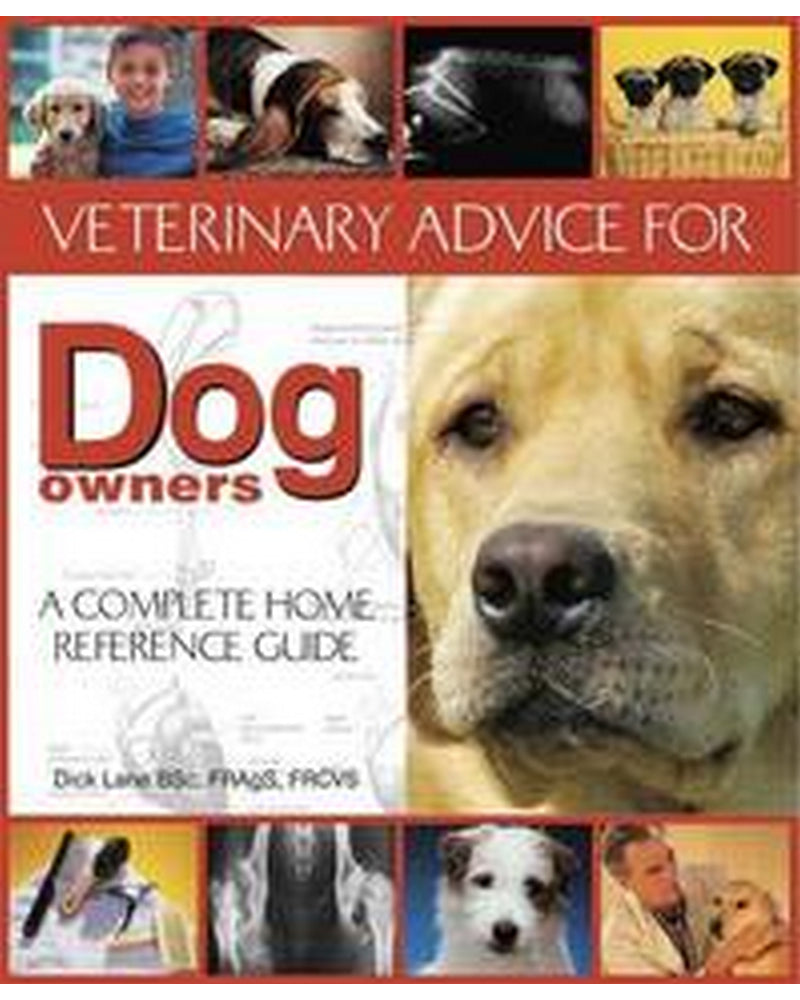 Front Cover Of The Best-Selling Book Veterinary Advice For Dog Owners Dick Lane