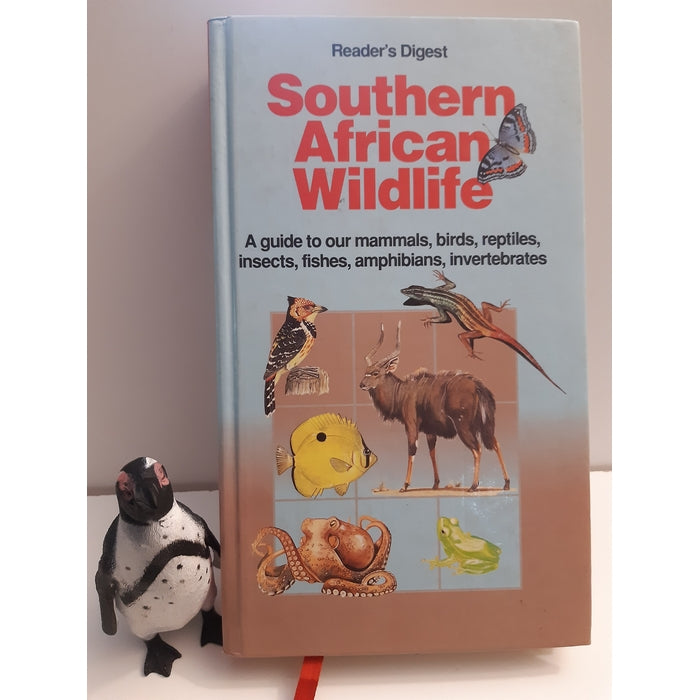 Front Cover Of The Best-Selling Book Southern African Wildlife: A Guide To Our Mammals, Birds, Reptiles, Insects, Fishes, Amphibians, Invertebrates Reader-S-Digest-Association-South-Africa