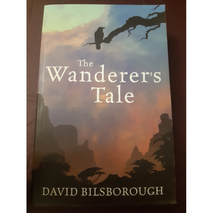Front Cover Of The Best-Selling Book The Wanderer's Tale David Bilsborough