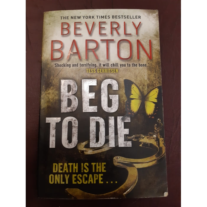 Front Cover Of Beg To Die (Beverly Barton))