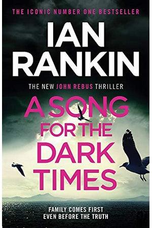 Front Cover Of A Song For The Dark Times (Ian Rankin))