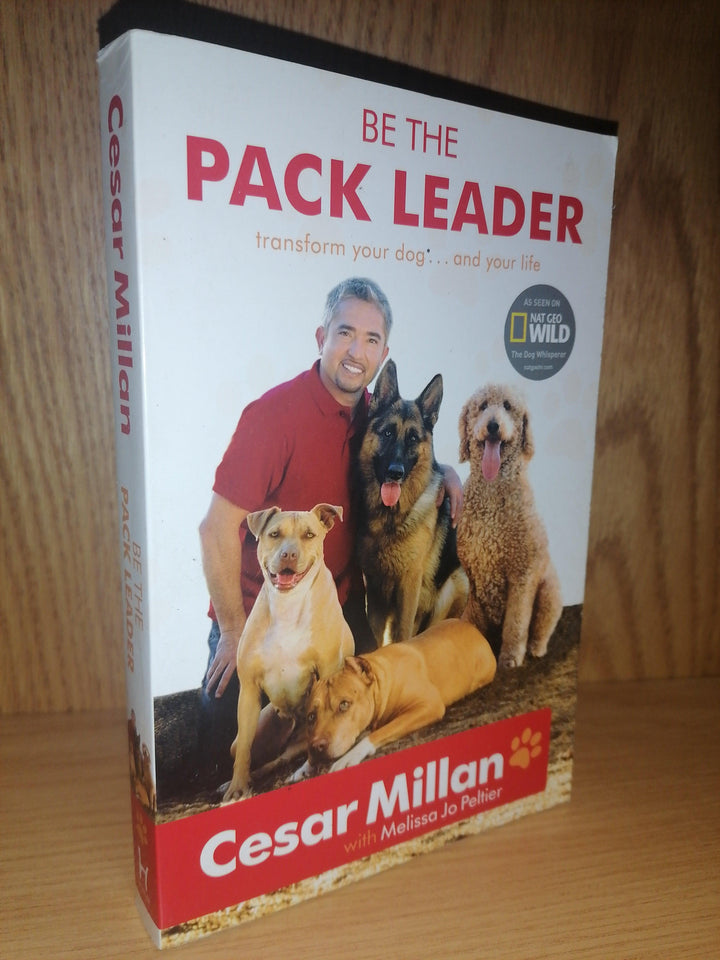 Front Cover Of The Best-Selling Book Be the Pack Leader Melissa Jo Millan