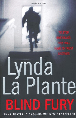 Front Cover Of The Best-Selling Book Blind Fury Lynda La Plante