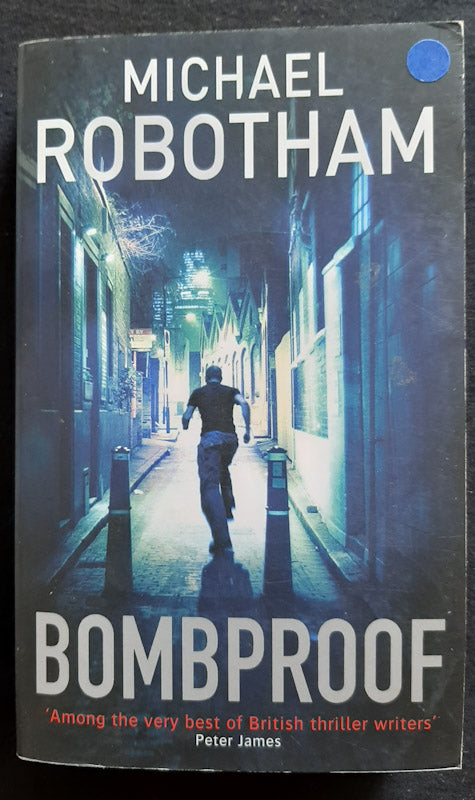 Front Cover Of Bombproof (Michael Robotham))