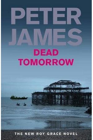 Front Cover Of Dead Tomorrow (Peter James))