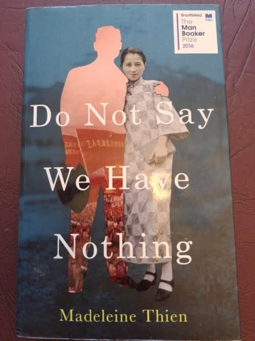 Front Cover Of The Best-Selling Book Do Not Say We Have Nothing Madeleine Thien