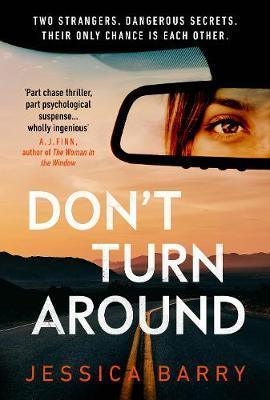 Front Cover Of The Best-Selling Book Don'T Turn Around Jessica Barry