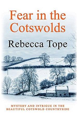 Front Cover Of The Best-Selling Book Fear In The Cotswolds Rebecca Tope