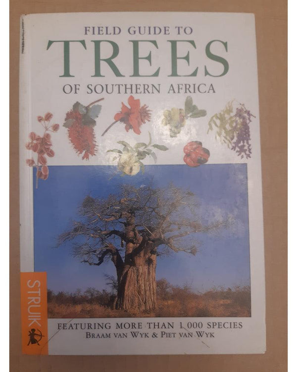 Front Cover Of The Best-Selling Book Field Guide to Trees of Southern Africa Braam Van; Wyk, Piet Van Wyk
