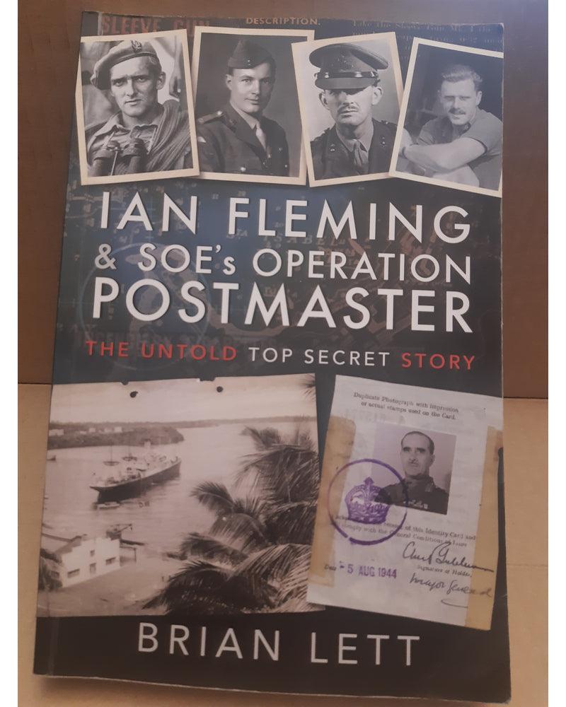 Ian Fleming And SOE's Operation POSTMASTER | Brian Lett | Buy Online ...