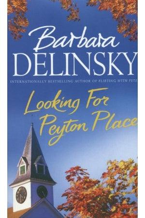 Front Cover Of Looking For Peyton Place (Barbara Delinsky))