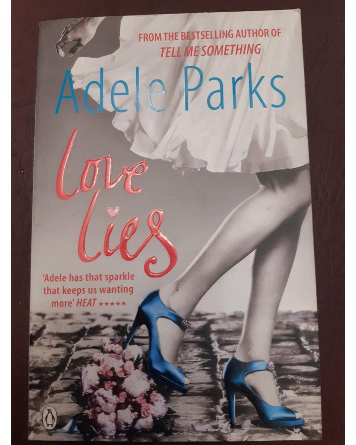 Front Cover Of Love Lies (Adele Parks))