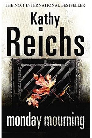 Front Cover Of Monday Mourning (Kathy Reichs))