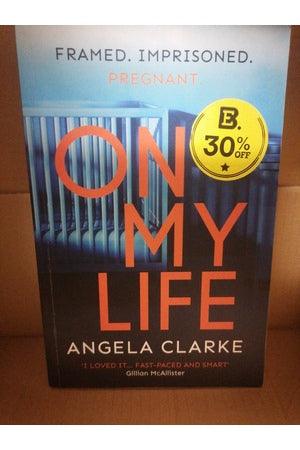 Front Cover Of The Best-Selling Book On My Life Angela Clarke