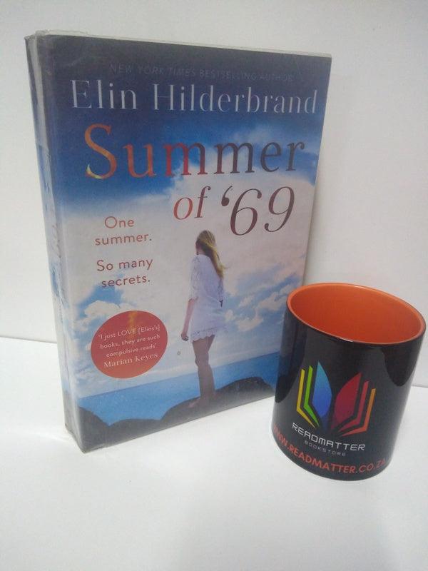 Front Cover Of The Best-Selling Book Summer Of '69 Elin Hilderbrand