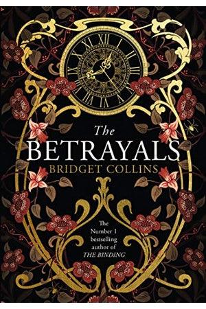 Front Cover Of The Betrayals (Bridget Collins))