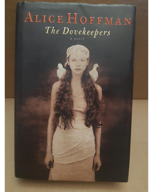 Front Cover Of The Best-Selling Book The Dovekeepers Alice Hoffman