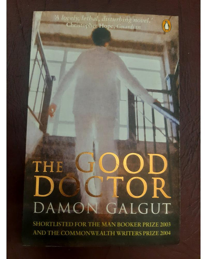 Front Cover Of The Best-Selling Book The Good Doctor Damon Galgut