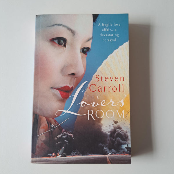 Front Cover Of The Best-Selling Book The Lovers' Room Steven Carroll