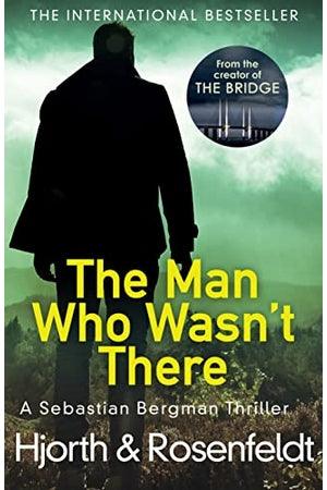 Front Cover Of The Man Who Wasn'T There (Michael Hjorth))