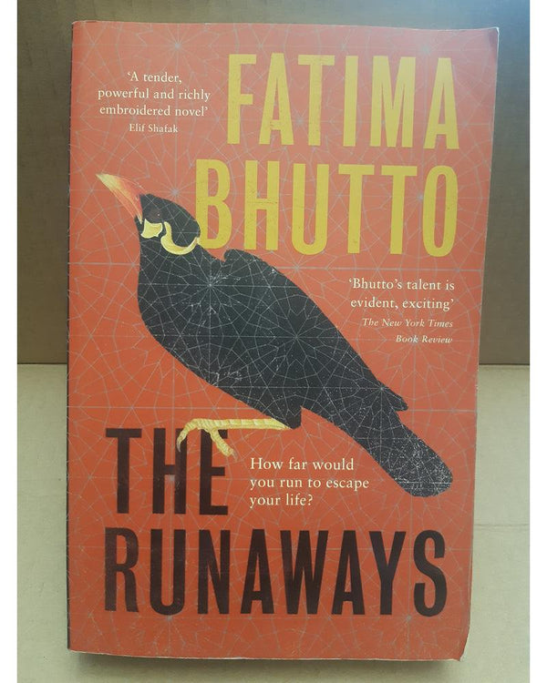 Front Cover Of The Best-Selling Book The Runaways Fatima Bhutto