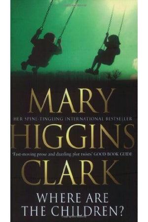 Front Cover Of Where Are The Children (Mary Higgins Clark))