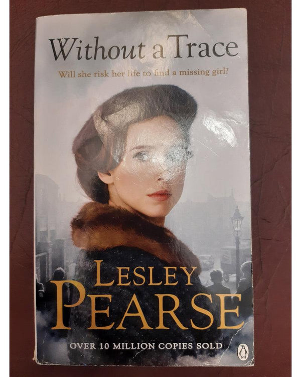 Front Cover Of The Best-Selling Book Without a Trace Lesley Pearse